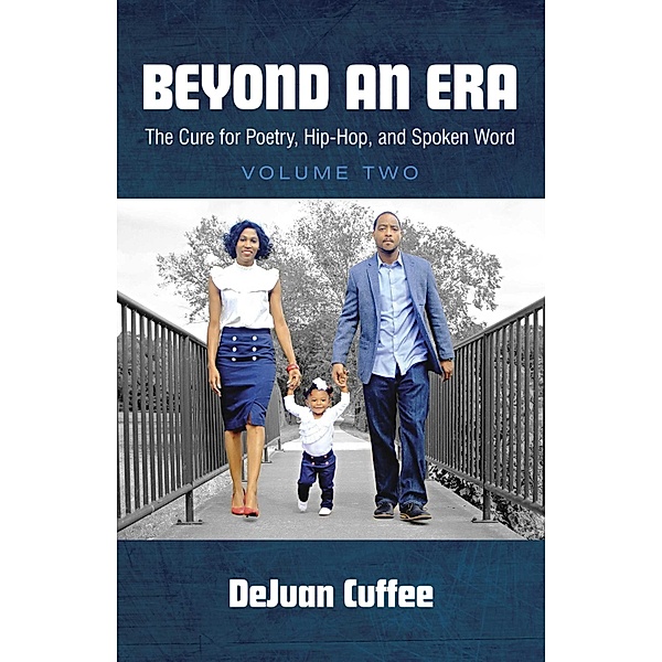 Beyond an Era, Dejuan Cuffee