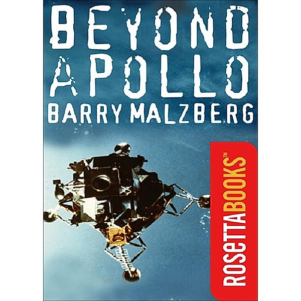 Beyond Apollo, Barry Malzberg