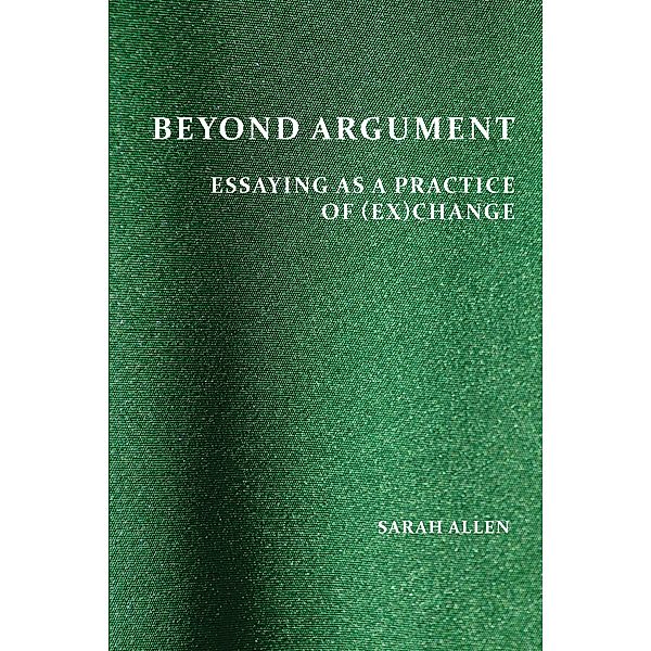 Beyond Argument / Perspectives on Writing, Sarah Allen