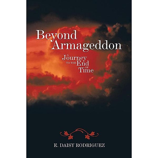Beyond Armageddon, E. Daisy Rodriguez
