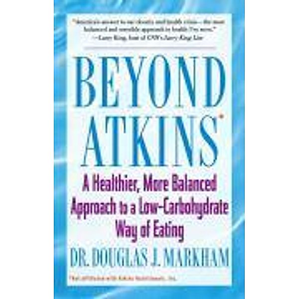 Beyond Atkins, Douglas J. Markham