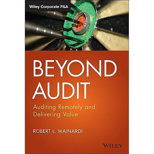 Beyond Audit / Wiley Corporate F&A, Robert L. Mainardi