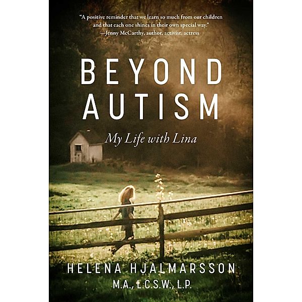 Beyond Autism, Helena Hjalmarsson