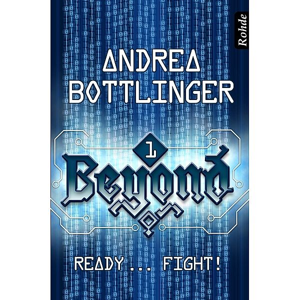 Beyond Band 1: Ready ... fight! / Beyond, Andrea Bottlinger