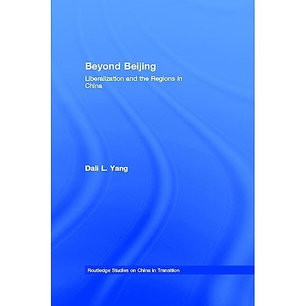 Beyond Beijing, Dali L. Yang