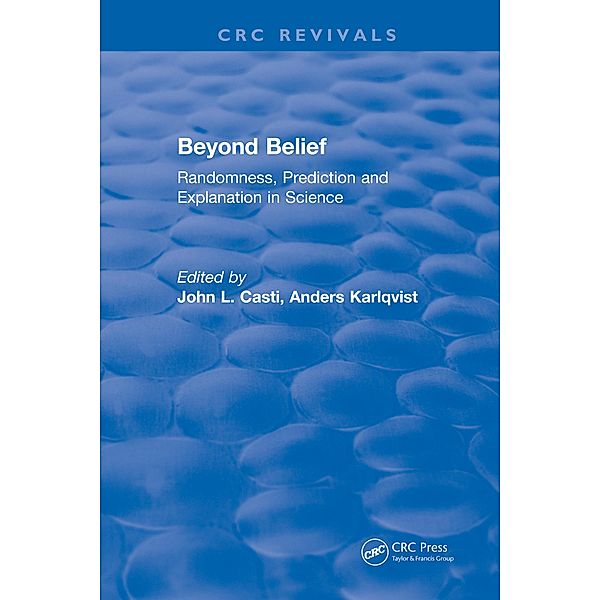 Beyond Belief, John L. Casti