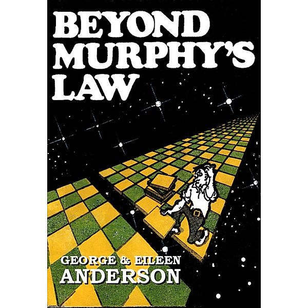 Beyond: Beyond Murphy's Law, George Anderson