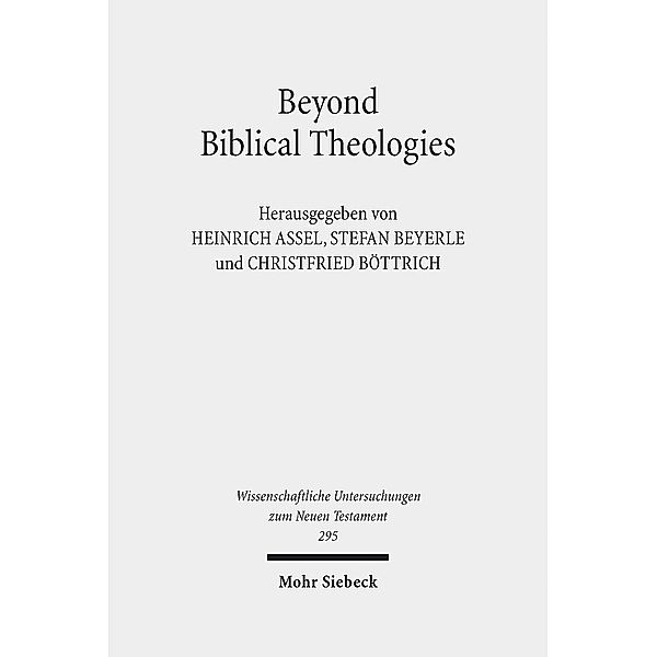 Beyond Biblical Theologies