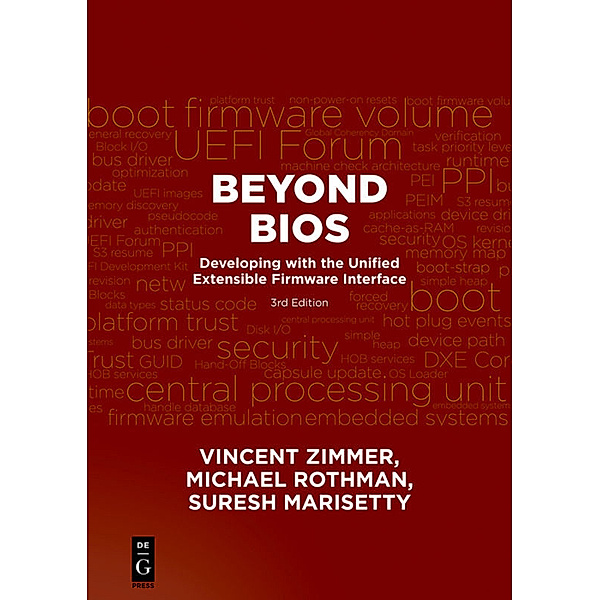 Beyond BIOS, Vincent Zimmer, Michael Rothman, Suresh Marisetty