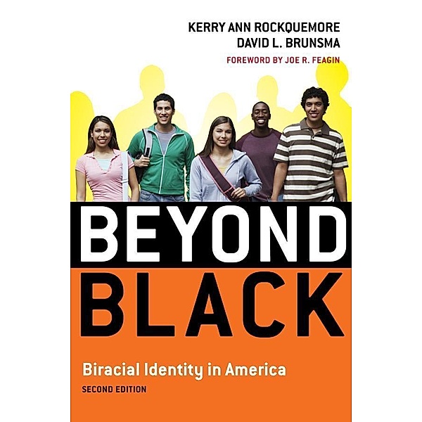 Beyond Black, Kerry Ann Rockquemore, David L. Brunsma