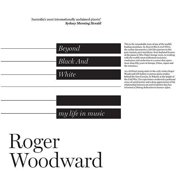 Beyond Black And White, Roger Woodward