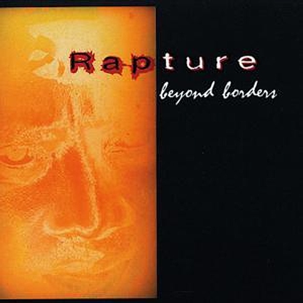 Beyond Borders, Rapture