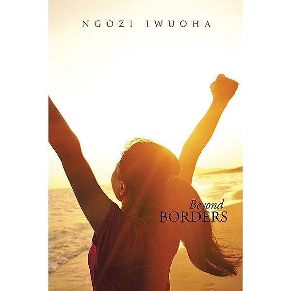 Beyond Borders, Ngozi Iwuoha