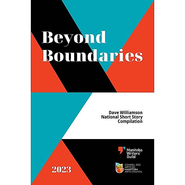 Beyond Boundaries / Beyond Boundaries, Bruce Cinnamon, Gaylene Dutchyshen, Clarence Merle Klyne, Sharon McInnes, Eleonore Schönmaier, Thila Varghese