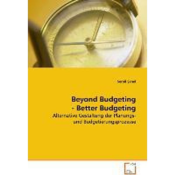 Beyond Budgeting - Better Budgeting, Senel Serpil