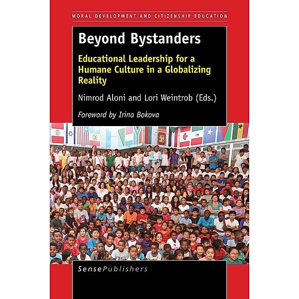 Beyond Bystanders / Moral Development and Citizenship Education