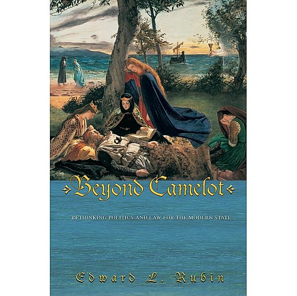 Beyond Camelot, Edward L. Rubin