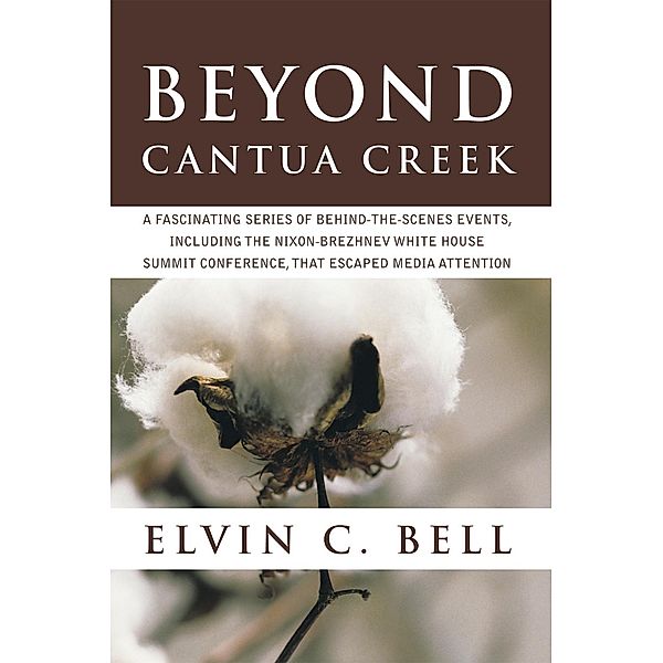 Beyond Cantua Creek, Elvin C. Bell