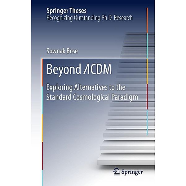 Beyond ¿CDM / Springer Theses, Sownak Bose