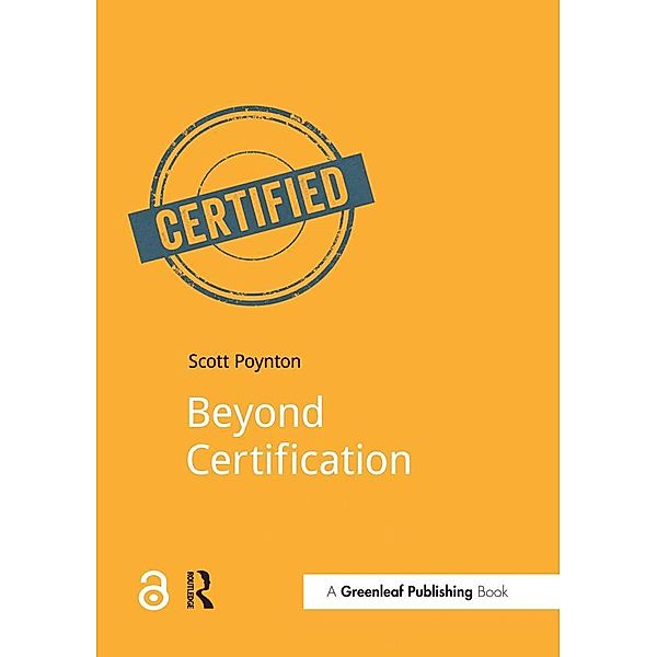 Beyond Certification, Scott Poynton