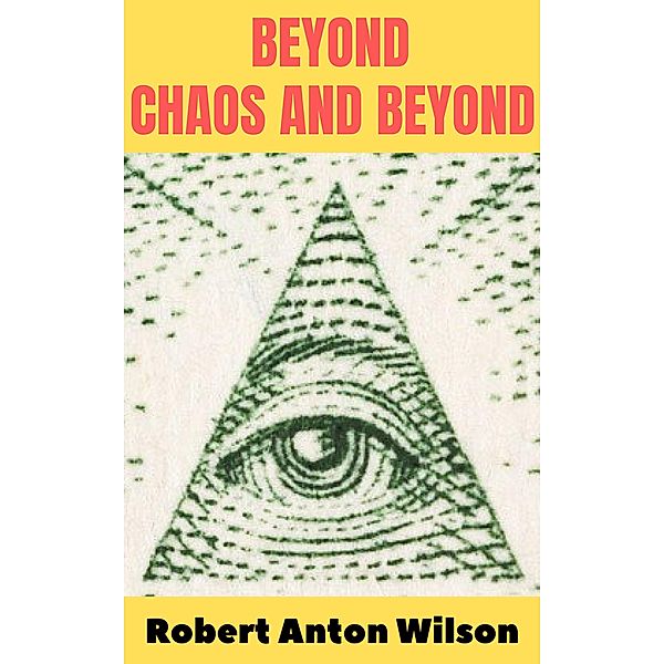 Beyond Chaos and Beyond, D. Scott Apel