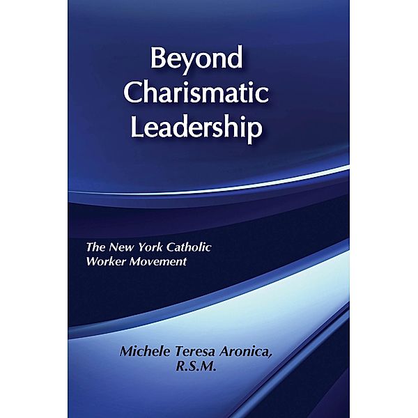 Beyond Charismatic Leadership