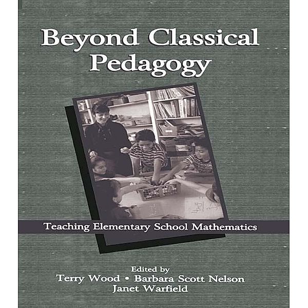 Beyond Classical Pedagogy