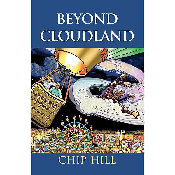 Beyond Cloudland / CLOUDLAND, Chip Hill