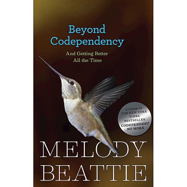Beyond Codependency, Melody Beattie