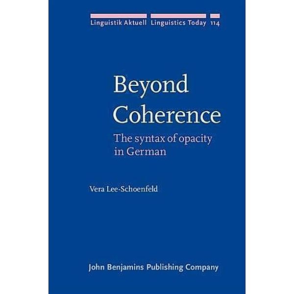 Beyond Coherence, Vera Lee-Schoenfeld