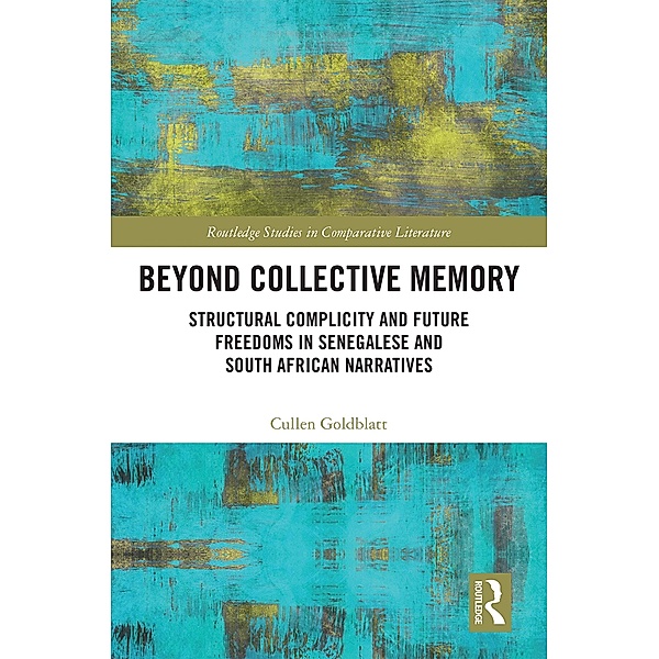 Beyond Collective Memory, Cullen Goldblatt