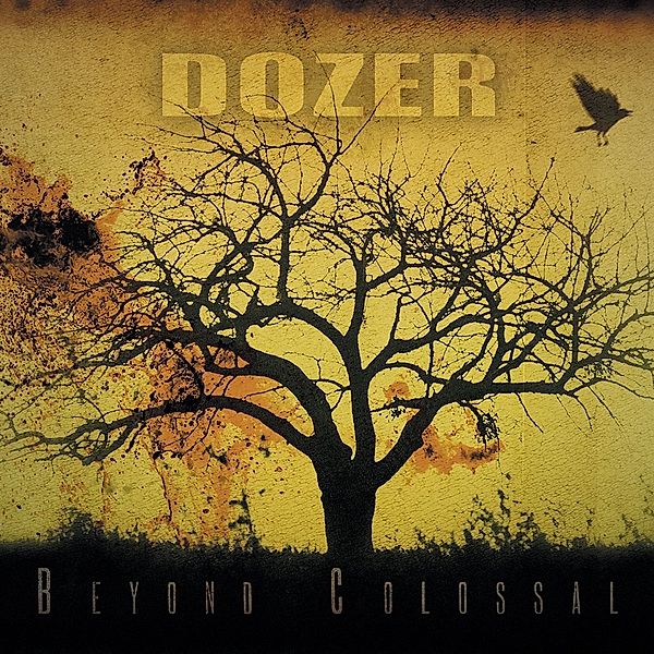 BEYOND COLOSSAL, Dozer