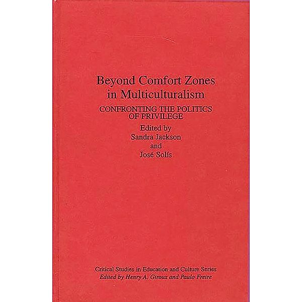 Beyond Comfort Zones in Multiculturalism, Sandra Jackson, Jose Solis