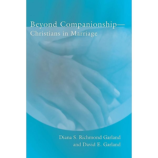 Beyond Companionship, Diana R. Garland, David E. Garland