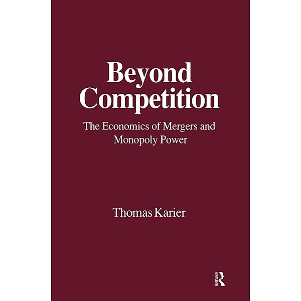 Beyond Competition, Thomas Karier