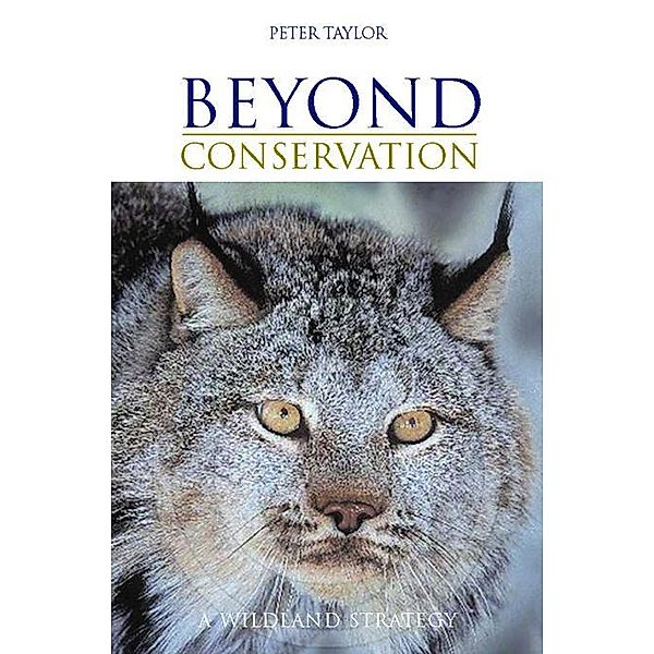 Beyond Conservation, Peter Taylor
