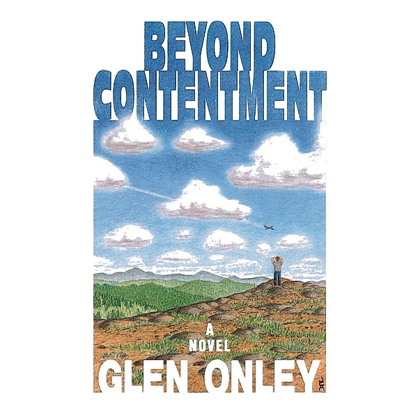 Beyond Contentment, Glen Onley