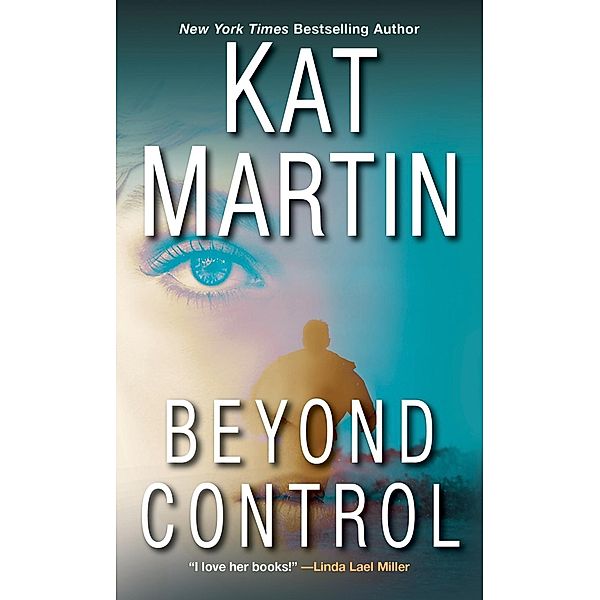 Beyond Control / The Texas Trilogy Bd.3, Kat Martin