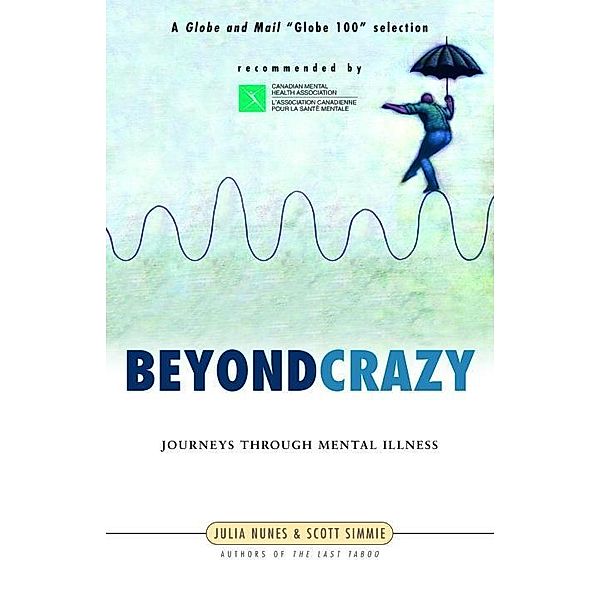 Beyond Crazy, Julia Nunes, Scott Simmie