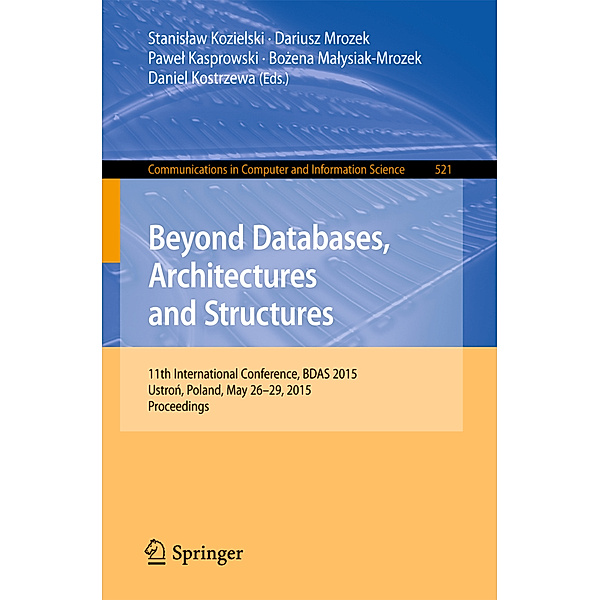 Beyond Databases, Architectures and Structures