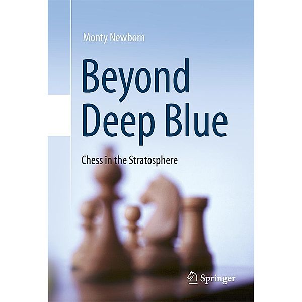 Beyond Deep Blue, Monty Newborn