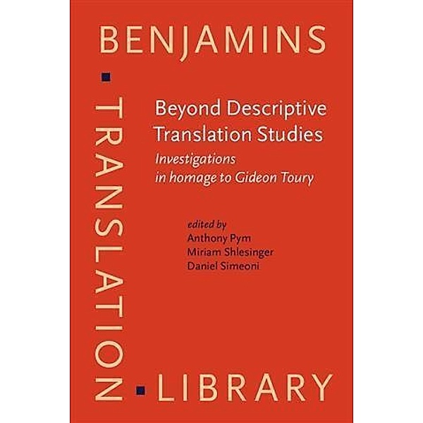 Beyond Descriptive Translation Studies