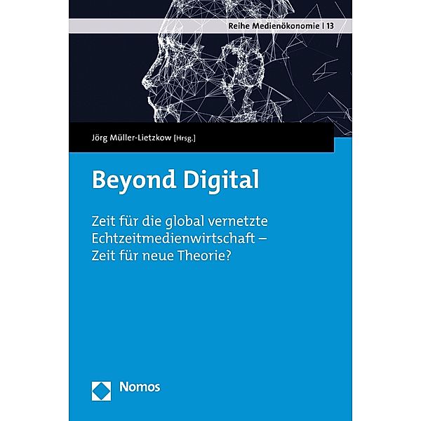 Beyond Digital / Reihe Medienökonomie Bd.13