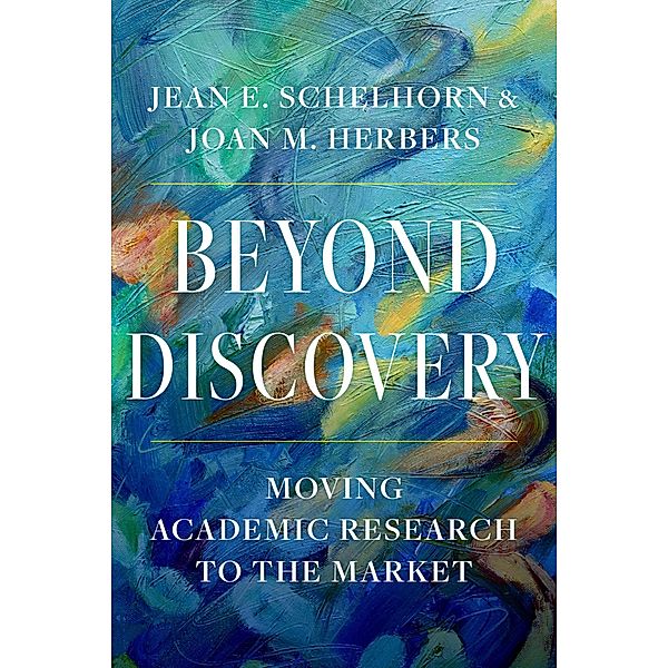 Beyond Discovery, Jean E. Schelhorn, Joan M. Herbers