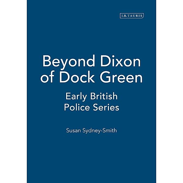 Beyond Dixon of Dock Green, Susan Sydney-Smith