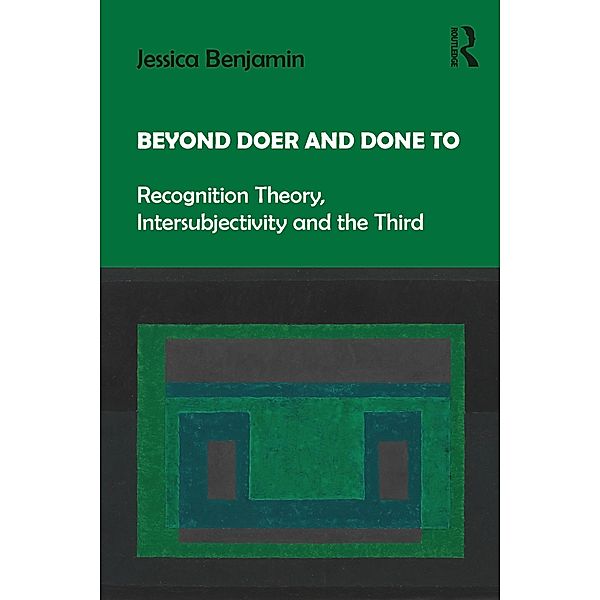 Beyond Doer and Done to, Jessica Benjamin