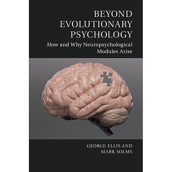 Beyond Evolutionary Psychology, George Ellis