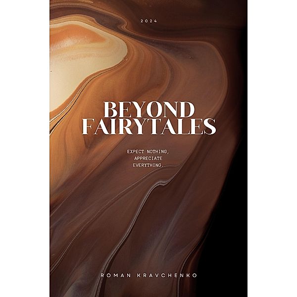 Beyond Fairytales, Roman Kravchenko