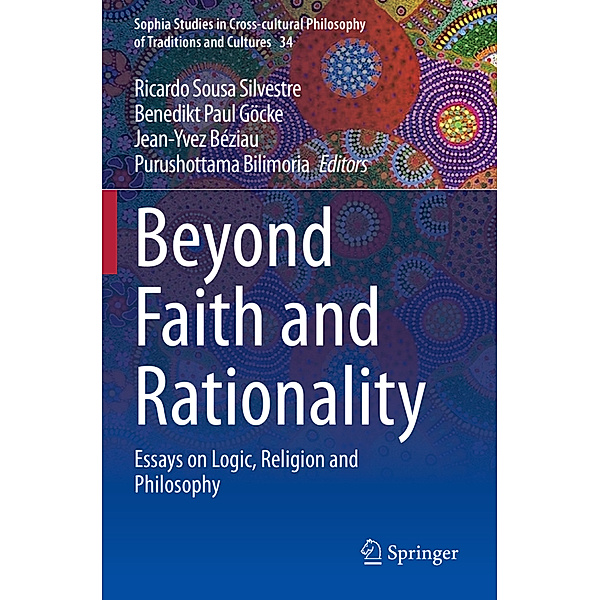 Beyond Faith and Rationality
