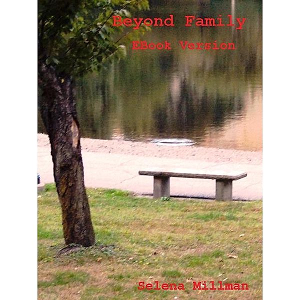 Beyond Family EBook Version, Selena Millman